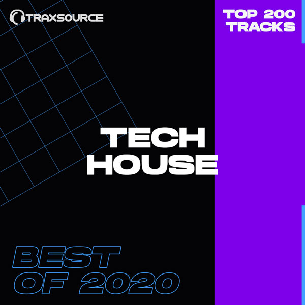Traxsource Top 200 Tech House Best Of 2020